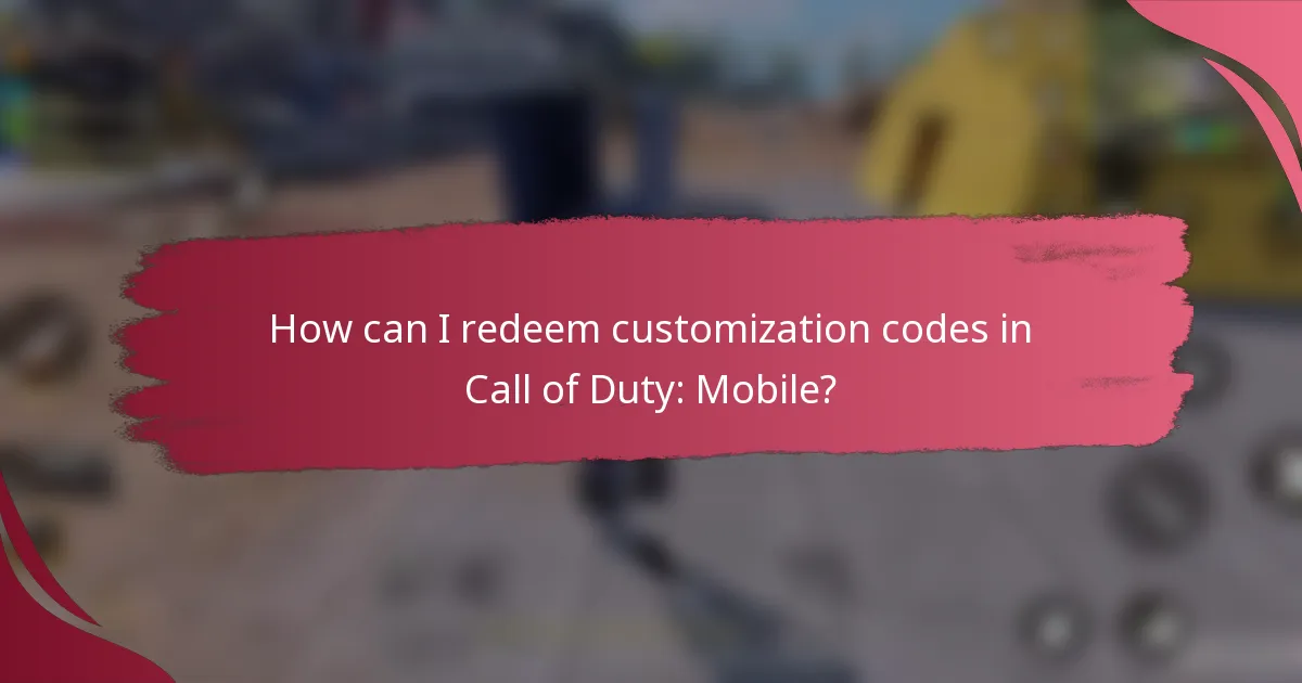 How can I redeem customization codes in Call of Duty: Mobile?