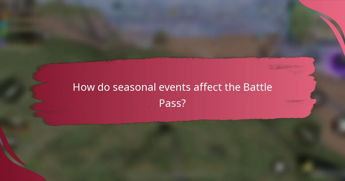How do seasonal events affect the Battle Pass?
