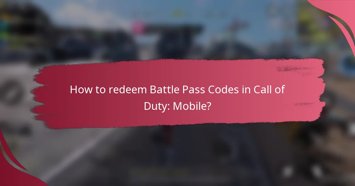 How to redeem Battle Pass Codes in Call of Duty: Mobile?