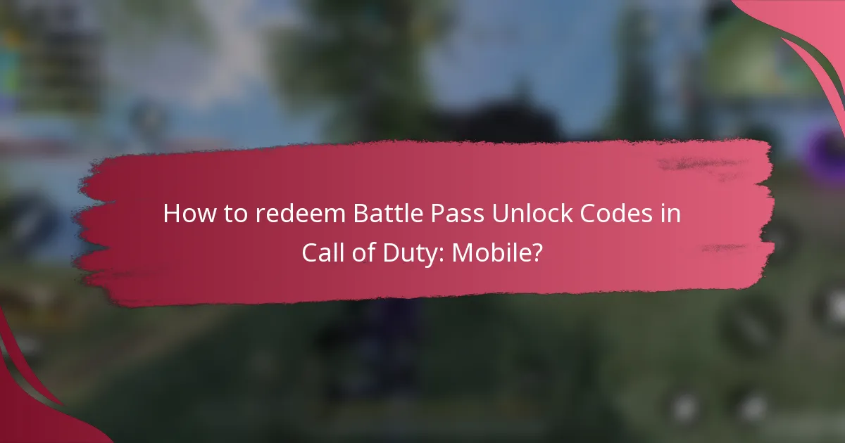 How to redeem Battle Pass Unlock Codes in Call of Duty: Mobile?