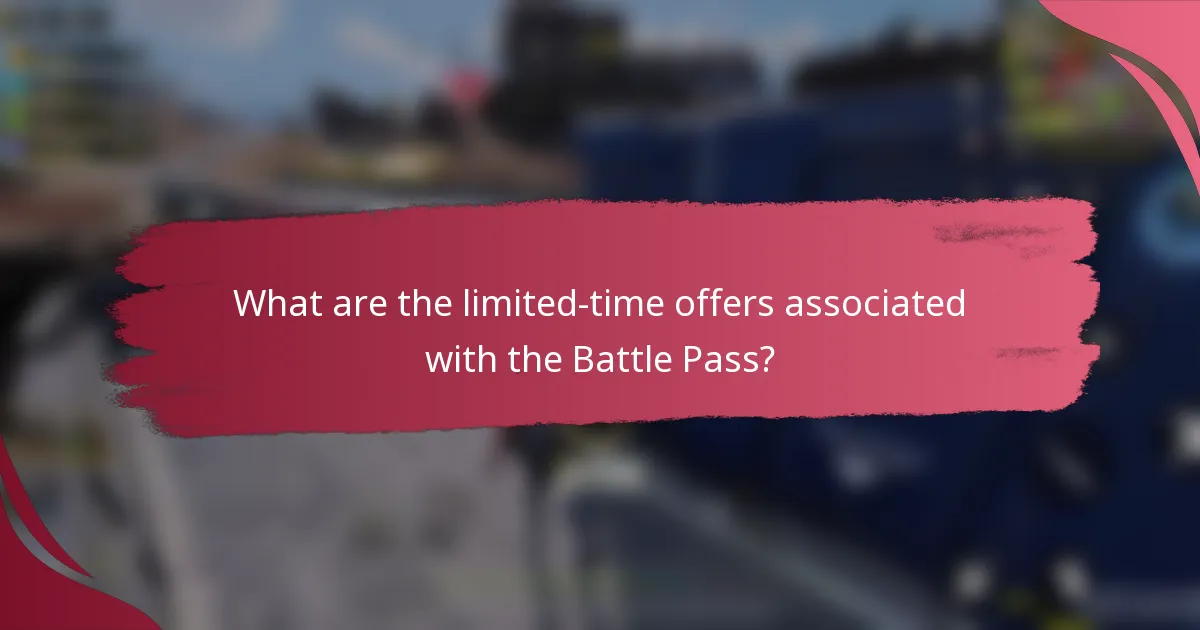What are the limited-time offers associated with the Battle Pass?