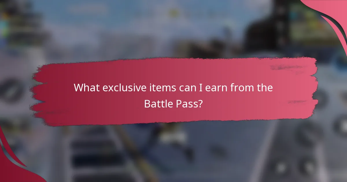 What exclusive items can I earn from the Battle Pass?