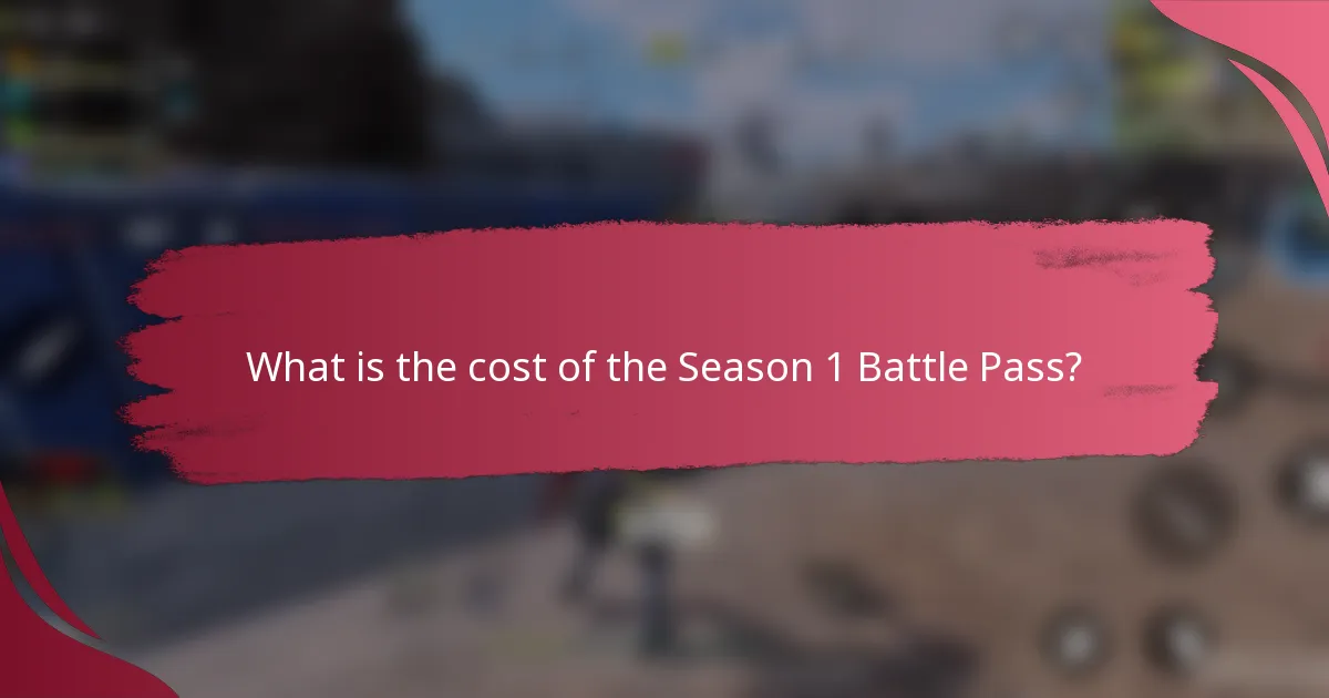 What is the cost of the Season 1 Battle Pass?